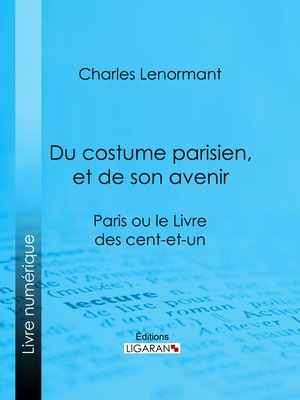 cover image of Du costume parisien, et de son avenir